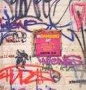 Uncommissioned Art: An A-Z of Australian Graffiti