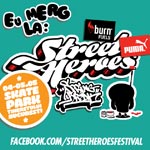 Street Heroes Spring Break – editia a 3-a, 4-5 mai 2012